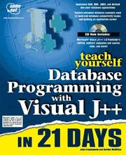 Teach yourself database programming with Visual J++ in 21 days by John Fronckowiak