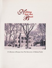 Cover of: Nothing but the Best by University of Alabama
