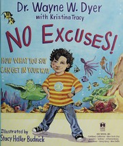 Cover of: No excuses! by Wayne W. Dyer