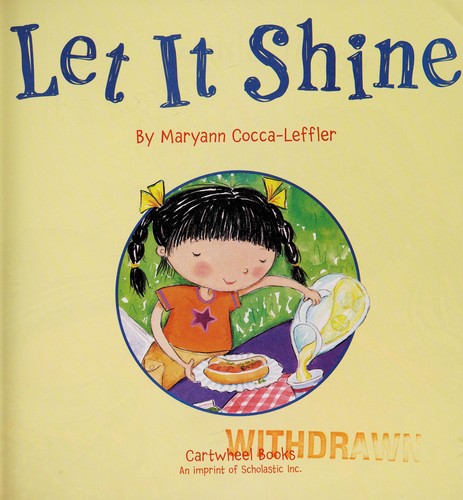 Let it shine by Maryann Cocca-Leffler