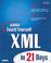 Cover of: SAMS teach yourself XML in 21 days