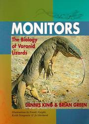 Cover of: Monitors: The Biology of Varanid Lizards