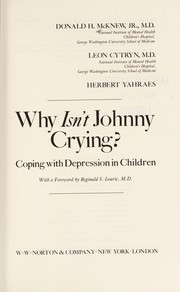 Cover of: Why isn't Johnny crying by Donald H. McKnew