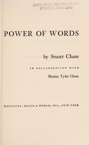 Cover of: Power of words by Stuart Chase