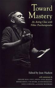Cover of: Toward Mastery by Nikos Psacharopoulos, Jean Hackett