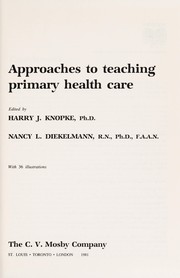 Cover of: Approaches to teaching primary health care | 