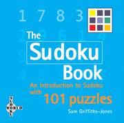 Cover of: The Sudoku Book: An Introduction to Sudoku with 101 Puzzles