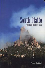 Cover of: Rock Climber's Guide to South Platte