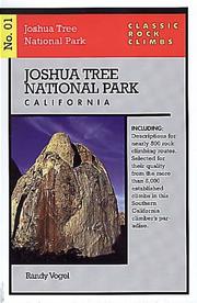 Cover of: Classic Rock Climbs No. 01 Joshua Tree National Park, California