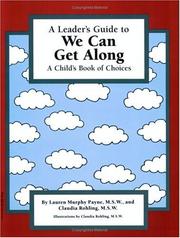 Cover of: A Leader's Guide to We Can Get Along: A Child's Book of Choices