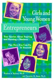 Cover of: Girls and young women entrepreneurs: true stories about starting and running a business, plus how you can do it yourself