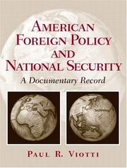 Cover of: American foreign policy and national security: a documentary record