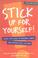 Cover of: Stick Up for Yourself