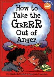 Cover of: How to Take the Grrrr Out of Anger