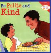Cover of: Be Polite and Kind (Learning to Get Along) by Cheri J. Meiners