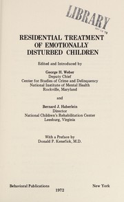 Cover of: Residential Treatment of Emotionally Disturbed Children (Child Care Series)
