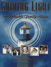 Cover of: Guiding light: the complete family album