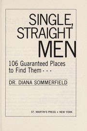 Cover of: Single, straight men | Diana Sommerfield