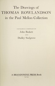 Cover of: The drawings of Thomas Rowlandson in the Paul Mellon Collection