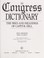Cover of: The Congress dictionary