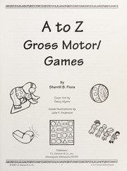 Cover of: A to Z gross motor/games by Sherrill B. Flora