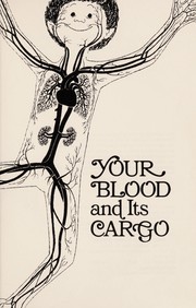 Your blood and its cargo by Sigmund Kalina