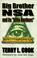 Cover of: Big Brother NSA & its Little Brother 