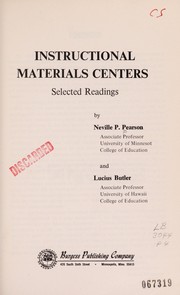 Cover of: Instructional materials centers; selected readings by Neville P. Pearson