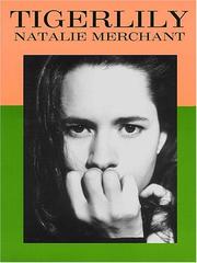 Cover of: Natalie Merchant - Tigerlily