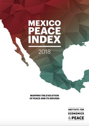 Índice de Paz México 2018 (Mexico Peace Index 2018)