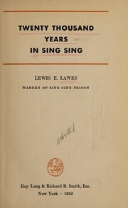 Cover of: Twenty thousand years in Sing Sing.