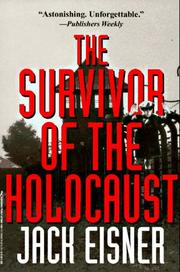 Cover of: The Survivor Of The Holocaust by Jack Eisner