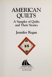 Cover of: American quilts | Jennifer Regan