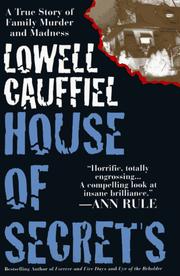 Cover of: House of secrets by Lowell Cauffiel