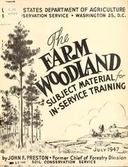 Cover of: The farm woodland | John F. Preston