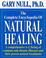 Cover of: The complete encyclopedia of natural healing