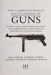 Cover of: The complete world encyclopedia of guns