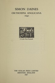 Cover of: Orthoepia Anglicana, 1640.