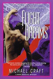 Cover of: Flight Dreams (Mark Manning Mysteries by Michael Craft