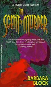 Cover of: The Scent Of Murder (Robin Light Mystery)