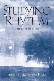 Cover of: Studying Rhythm (3rd Edition) by Anne C. Hall