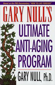 Cover of: Gary Null's ultimate anti-aging program