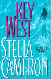 Cover of: Key West by Stella Cameron
