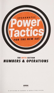 Cover of: SAT Math: Numbers and Operations (SparkNotes Power Tactics) (SparkNotes Power Tactics)