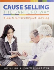 Cover of: Cause Selling, the Sanford way by David J. Lill