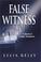 Cover of: False witness