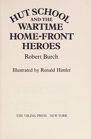 hut-school-and-the-wartime-home-front-heroes-cover