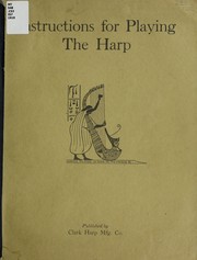 Cover of: Instructions for playing the harp | Melville Clark