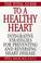 Cover of: The Total Guide To A Healthy Heart