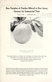 Cover of: New varieties of peaches offered to New Jersey growers for commercial tests by New Jersey Peach Council, Inc